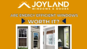 Energy Efficient Windows